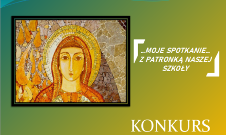 Nasza Patronka – konkurs