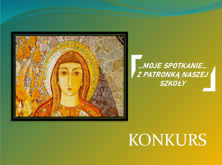 Nasza Patronka – konkurs