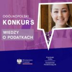 Ogólnopolski Konkurs Wiedzy O Podatkach Ogólnopolski Konkurs Wiedzy O Podatkach